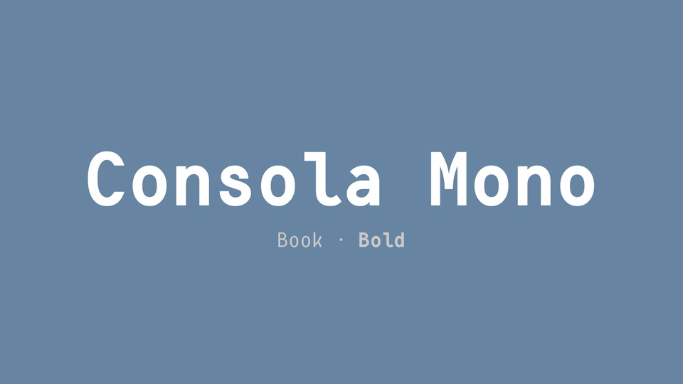 Consola Mono: A Typeface Designed for Programming, Text Editors, and Terminals