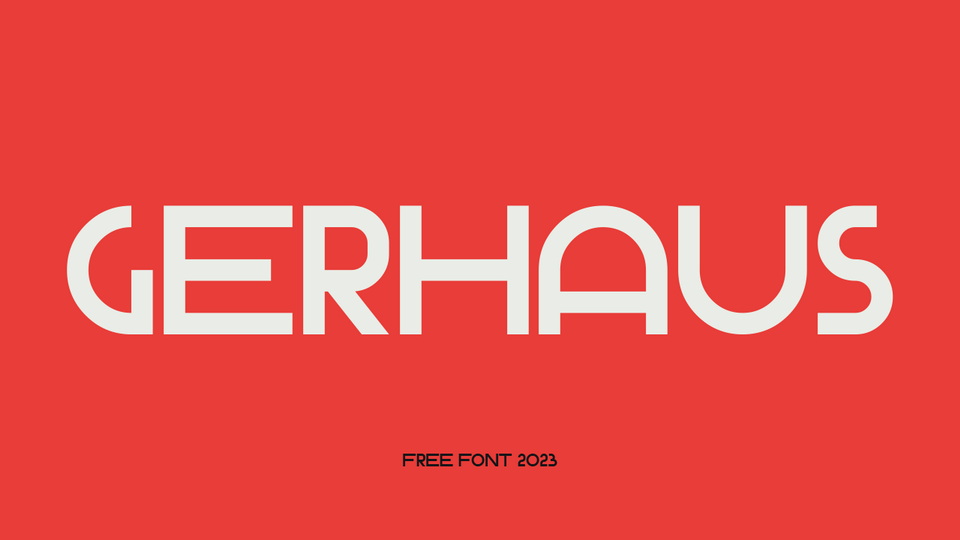 Gerhaus: A Bold and Striking Geometric Grotesque Font for Eye-Catching Designs