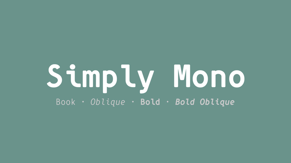  Simply Mono: Visually Appealing Monospaced Font for Screens and Websites