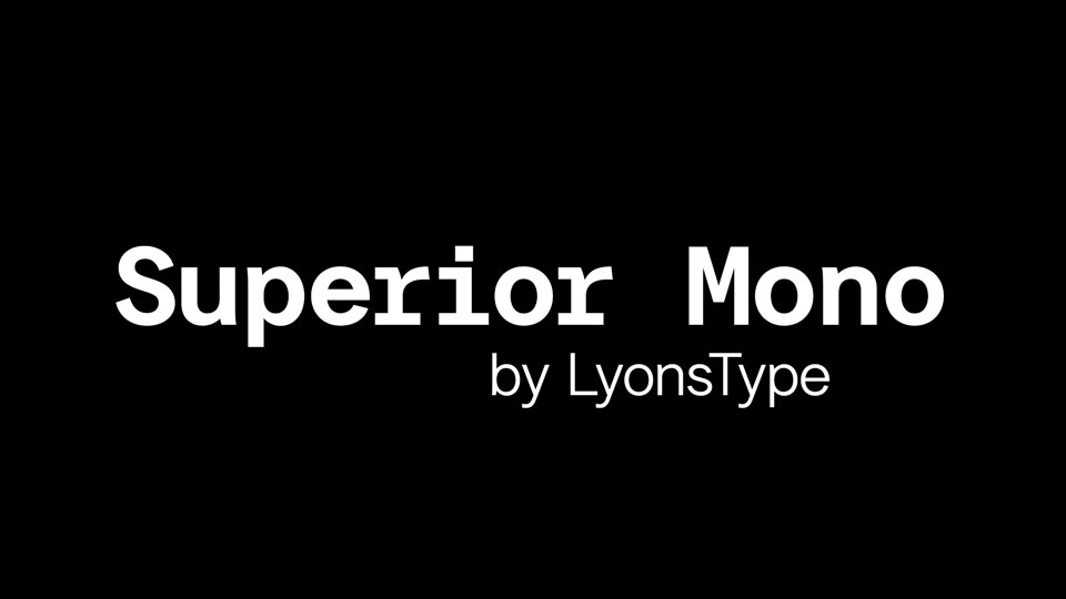 LT Superior Mono: A Modern Monospaced Sans-Serif Font