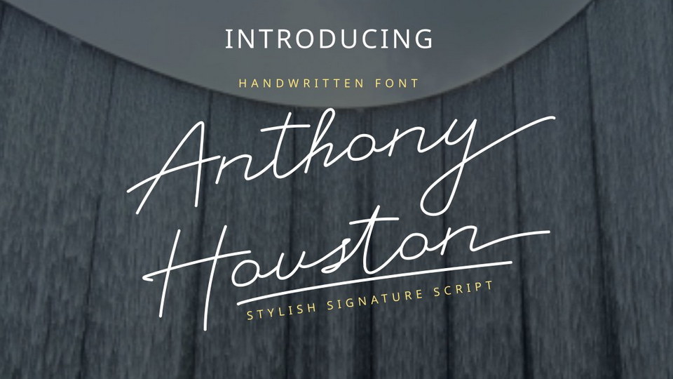 Anthony Houston: A Sophisticated and Contemporary Script Font for Elevating Design