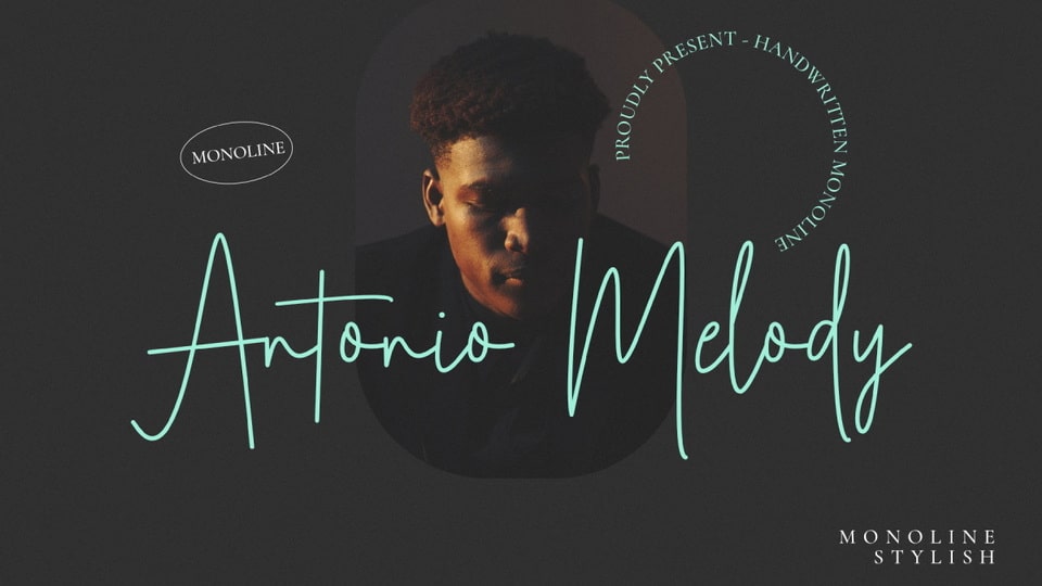 Consider Antonio Melody for a Modern Signature Style Font to Elevate Your Design
