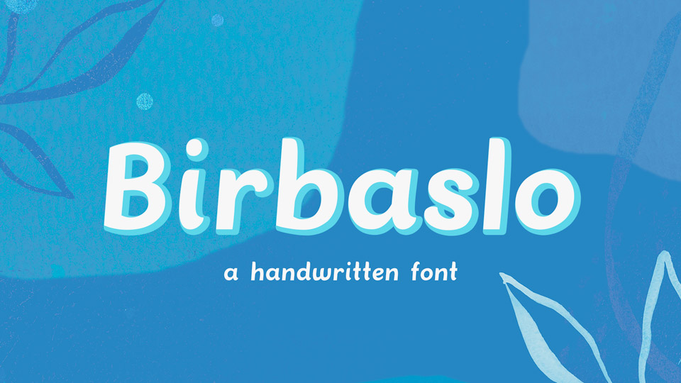 

Birbaslo: A Beautiful and Endearing Handwritten Font Perfect for Creative Projects