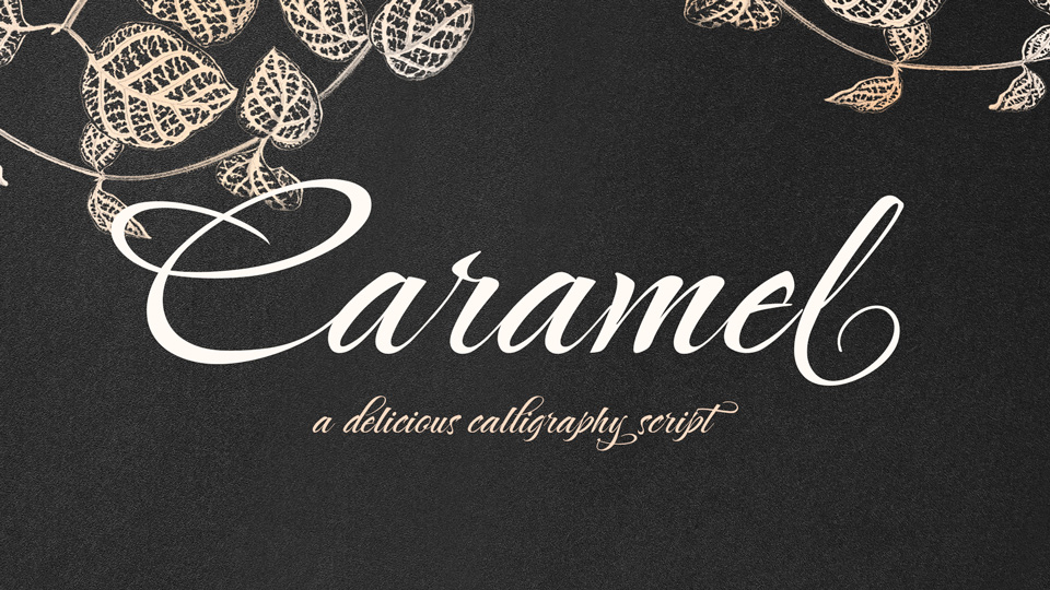 

Caramel: An Elegant and Meaningful Font for Special Occasions