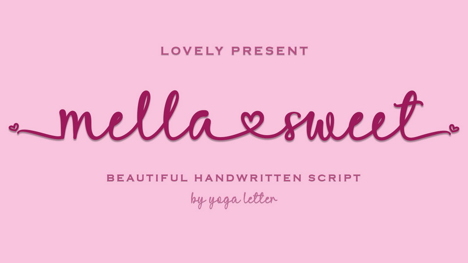 

Mella Sweet: An Incredibly Versatile Modern Handwritten Script Font