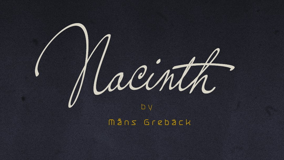 

Nacinth: A Wild and Vibrant Calligraphy Script