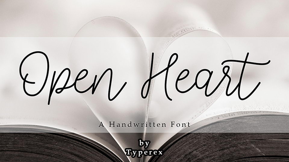

Open Heart: The Ideal Font for Making a Personal Statement