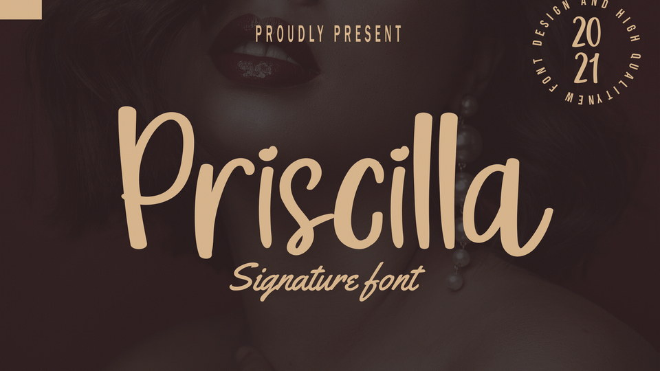 Priscilla: Perfect Font for Adding a Cute, Girly Vibe to Your Designs