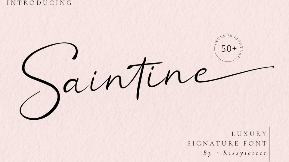 

Saintine: A Stylish and Modern Script Typeface With a Timeless, Elegant Look