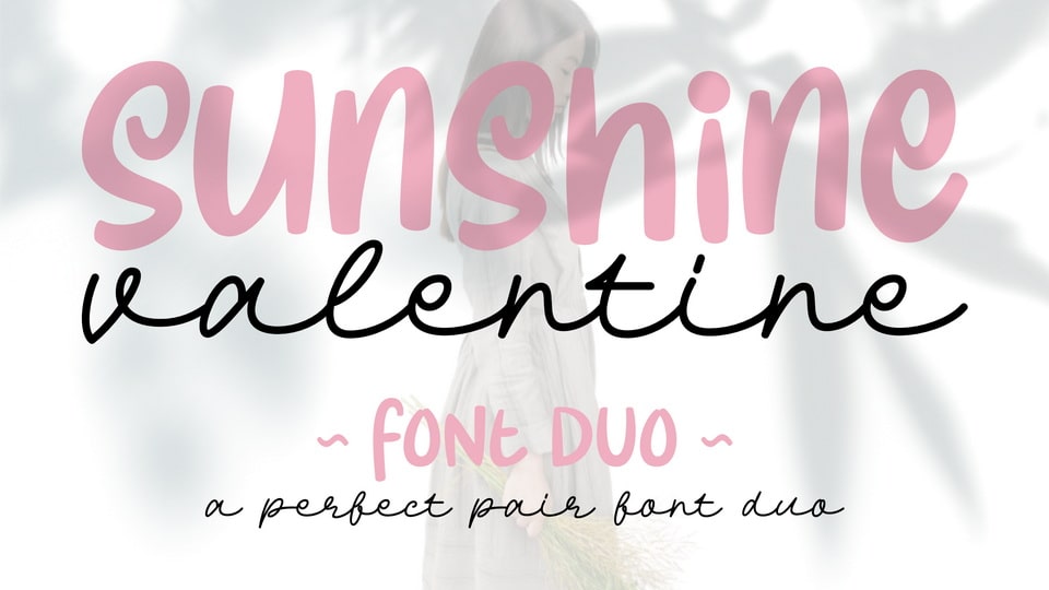 

Sunshine Valentine: A Stylish and Delicate Font for Any Occasion