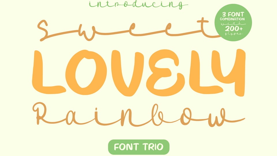 

Sweet Lovely Rainbow: A Cute and Relaxed Trio of Handwritten Fonts