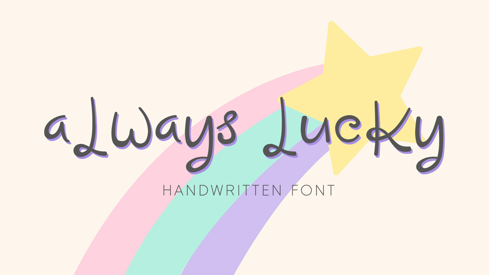 

Always Lucky Font: A Beautiful and Whimsical Handwritten Script Font