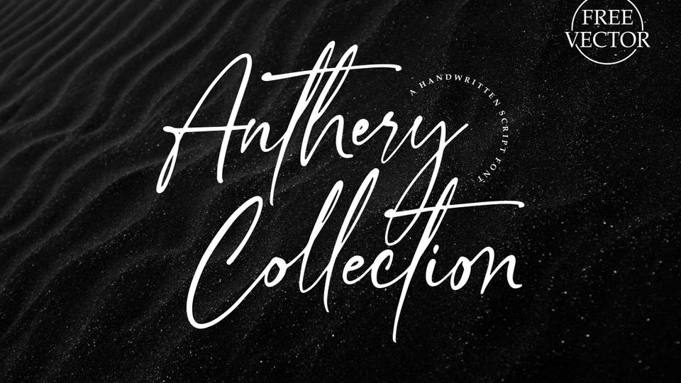 

Anthery Collection: A Stylish Signature Script Font with Classic Elegance