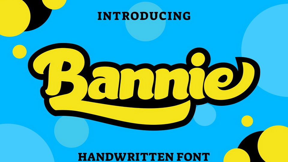 

Bannie Font: A Great Choice for Lively, Eye-Catching Designs