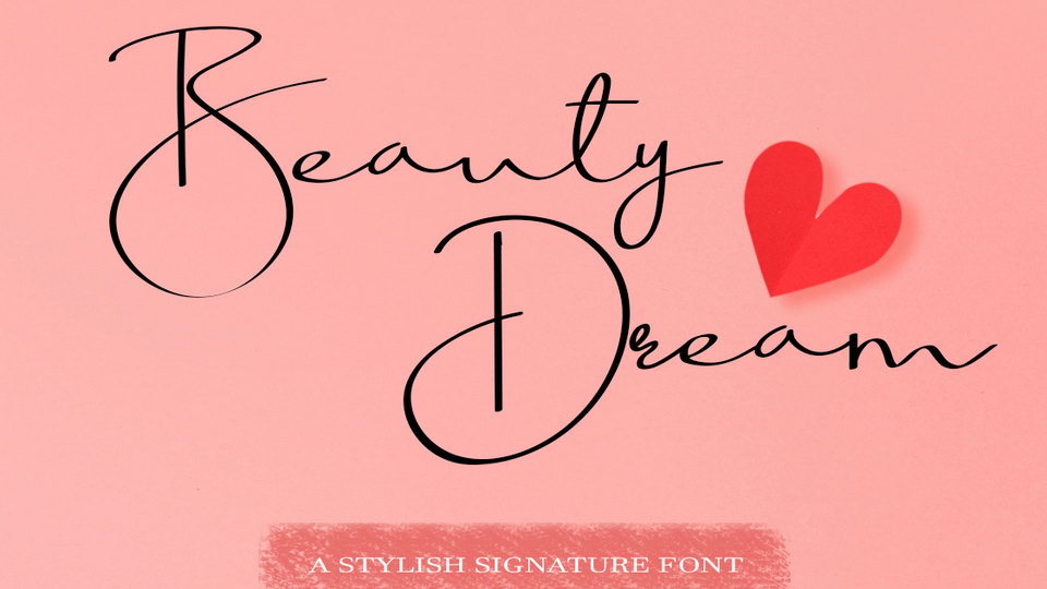 

Beauty Dream: A Stunning Handwritten Font That Radiates Charm and Personality