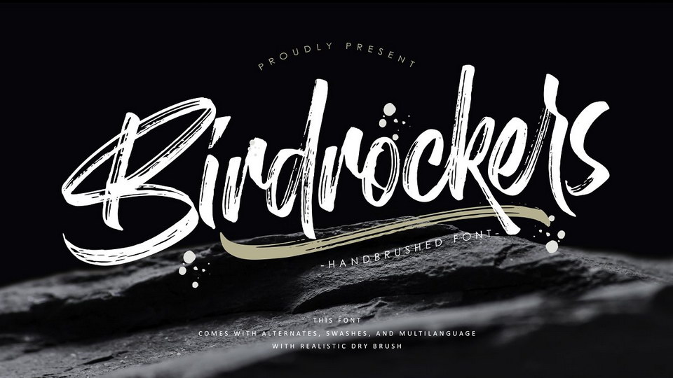 

Birdrockers: A Realistic Hand-Brushed Font with a Natural and Authentic Brush-Style Design