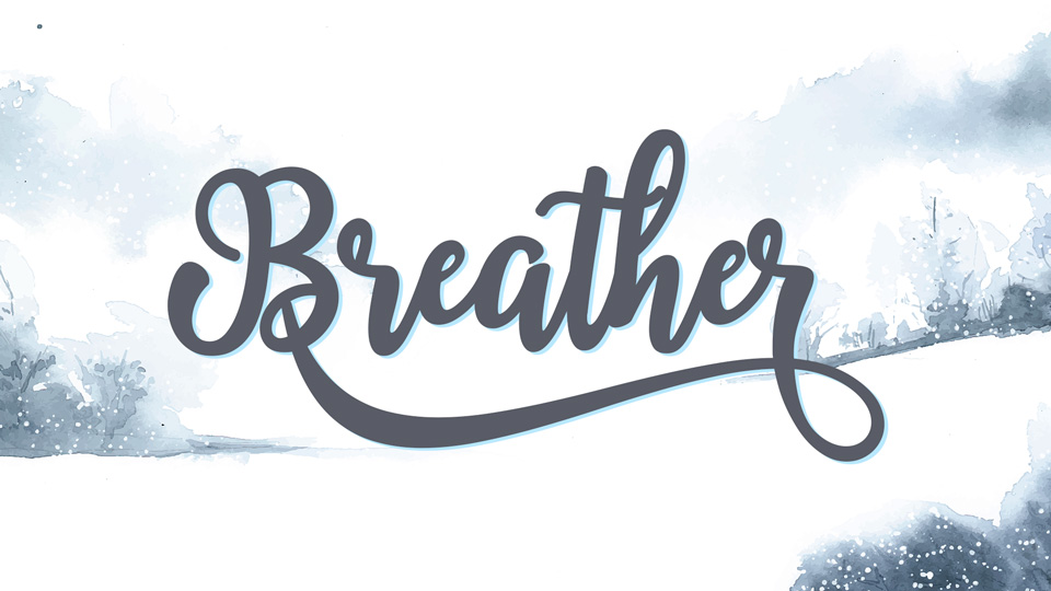 

Breather: A Stunning Handmade Script Font