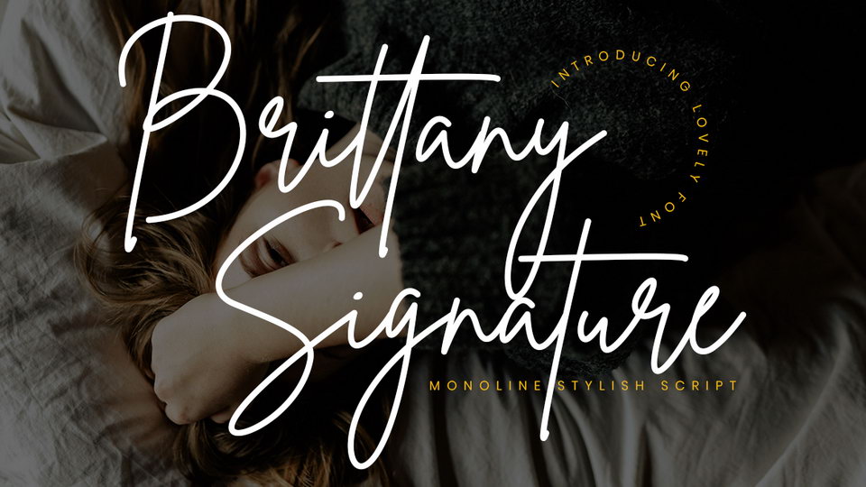 

Brittany Signature Script: The Ideal Font for Any Project That Requires a Handwritten Feel