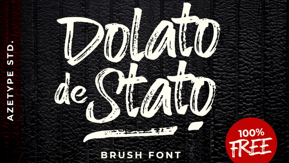 

Dolato de Stato: A Versatile Natural Hand Brushed Script Font for Any Design Project