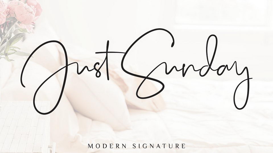 
Just Sunday: A Modern Feminine Signature Style Font