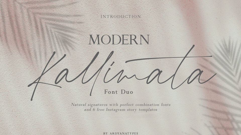 

Modern Kallimata: An Elegant, Stylish and User-Friendly Font