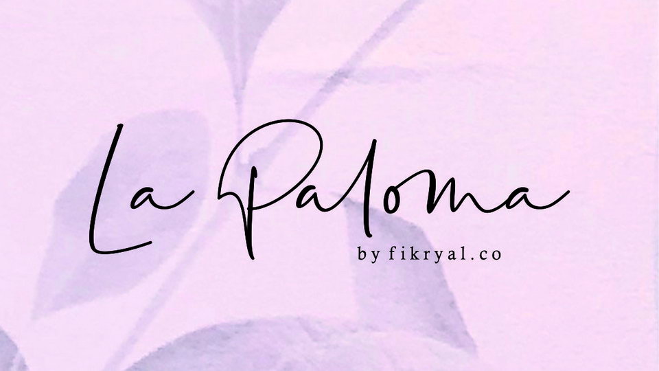 

La Paloma: A Unique Font Combining Vibrancy and Sophistication