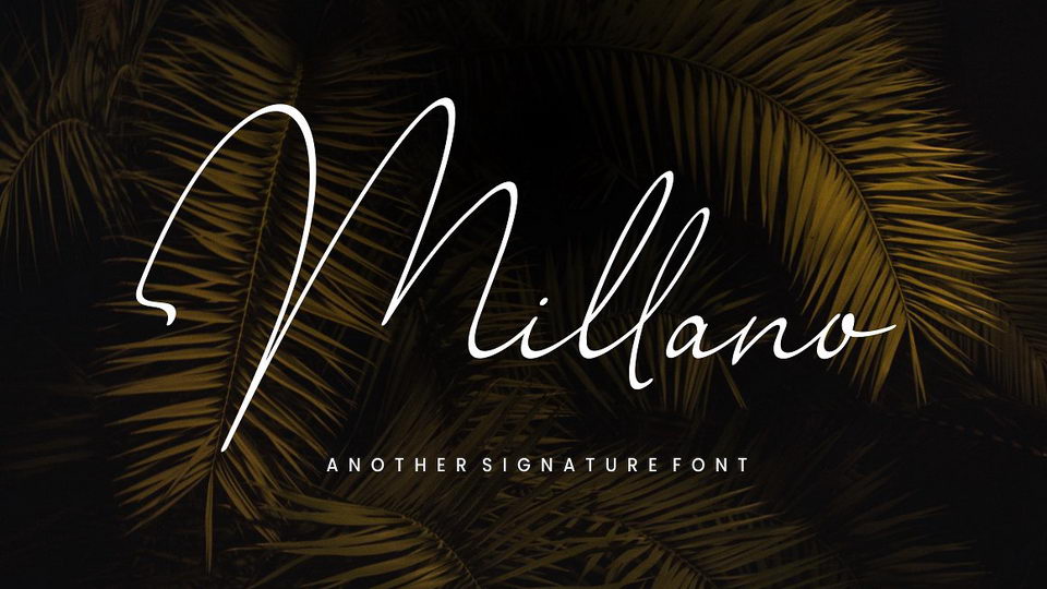 
Millano - A New Modern Signature Font