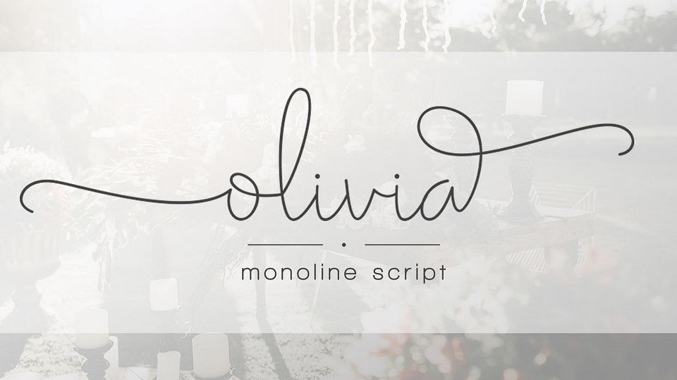 
Olivia - An Elegant Monoline Script Font