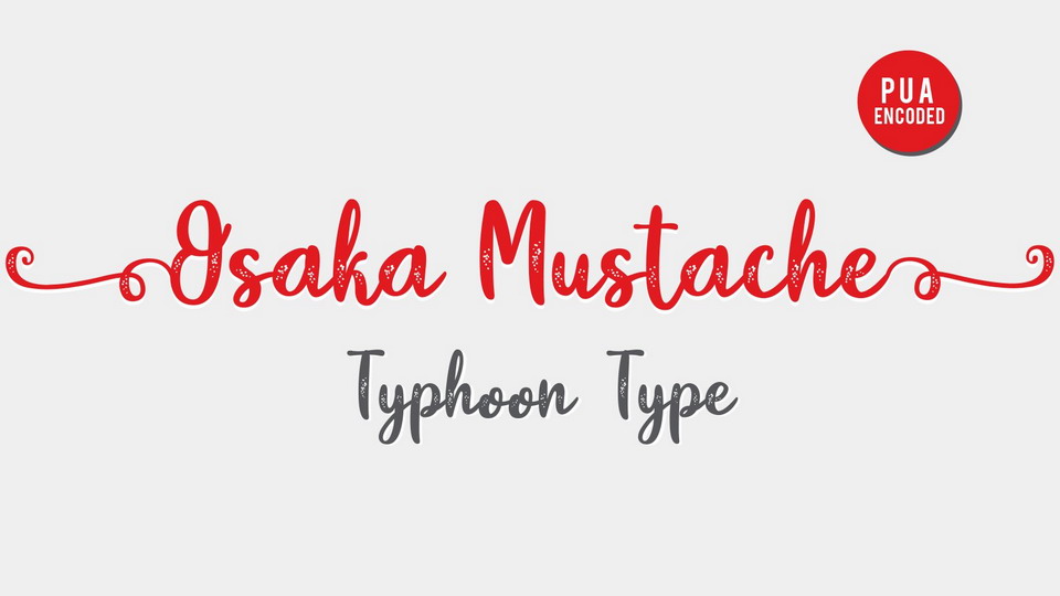 

Osaka Mustache: An Outstanding Font for Modern Calligraphy