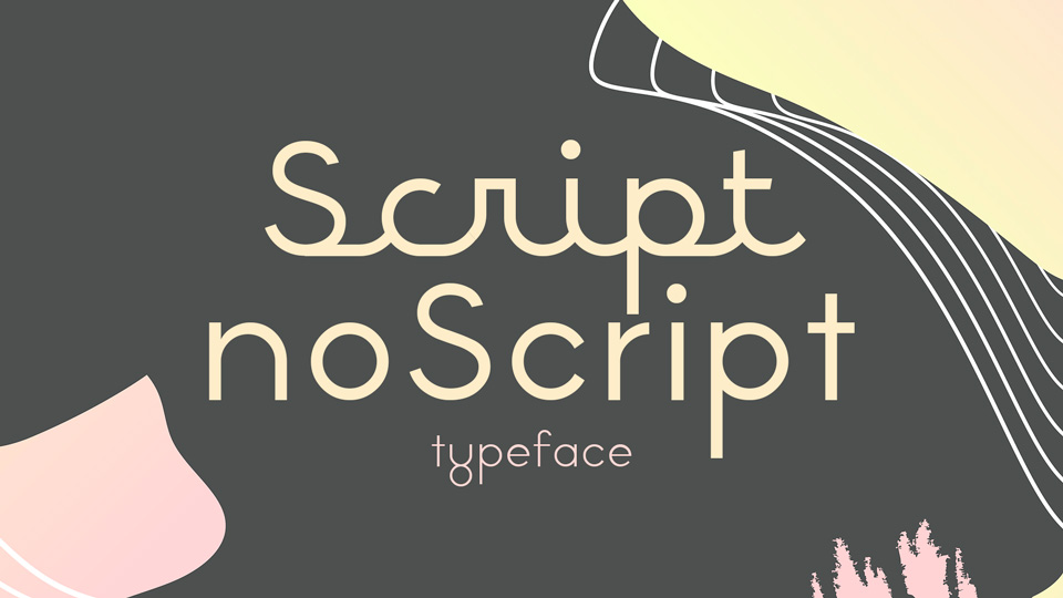  

BPscript and BPnoScript: Two Typefaces with Distinct Looks for Beautiful Designs