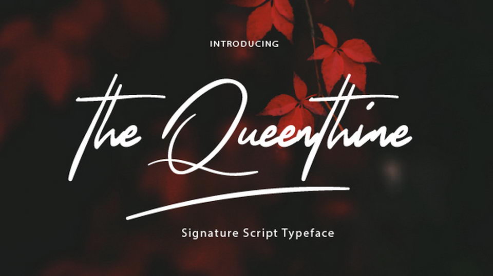 
The Queenthine: An Elegant Signature Typeface