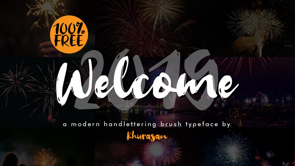 

Welcome 2019: A Modern Hand Lettered Brush Font