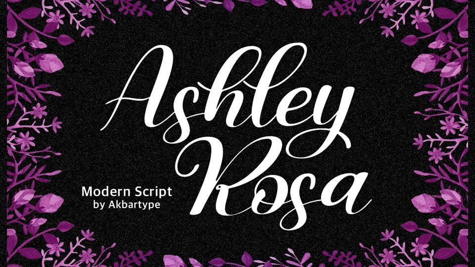 

Ashley Rosa: A Truly Captivating Script Font