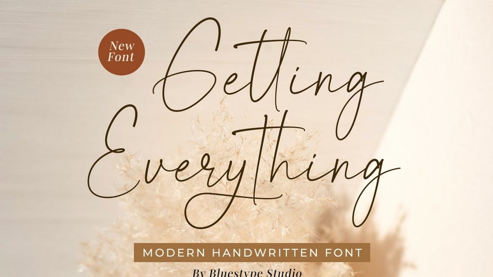 Elevate Your Projects with the 'Getting Everything' Handwriting Font