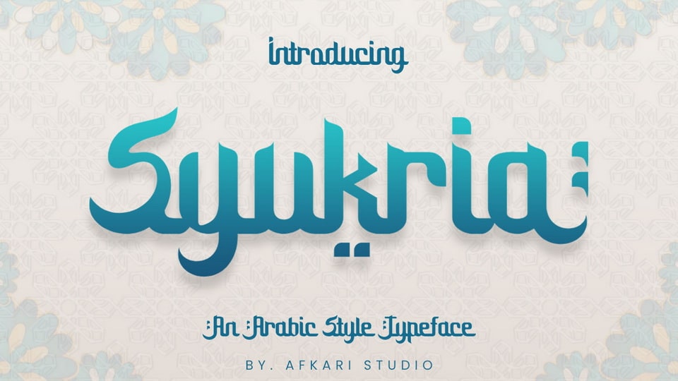 Syukria: An Elegant Arabic-Style Typeface