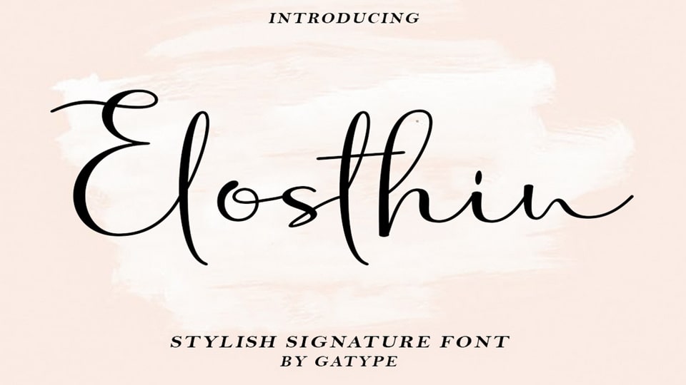 Elosthin: A Sweet and Authentic Script Font