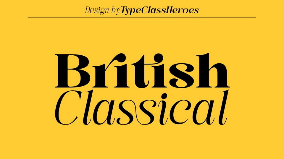 

British Classical: A Classic Serif Typeface with a Clean and Smooth Look