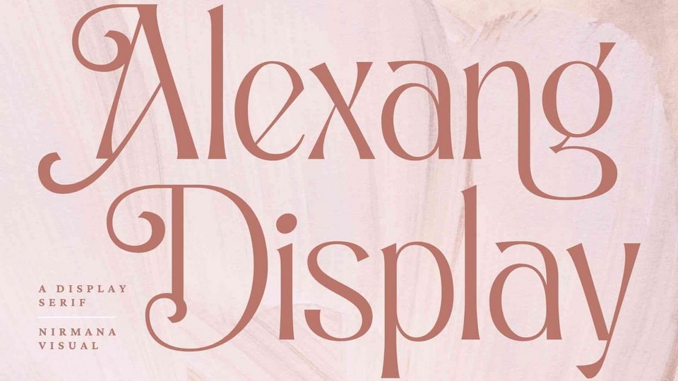 

Alexang Display: A Modern and Sophisticated Serif Font