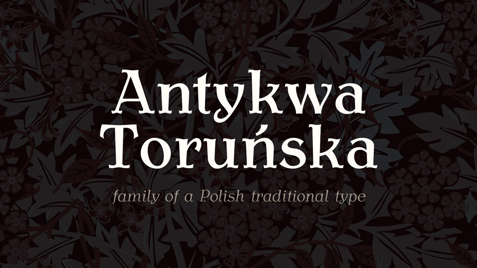 

Antykwa Toruńska: An Iconic Typeface Designed by Zygfryd Gardzielewski