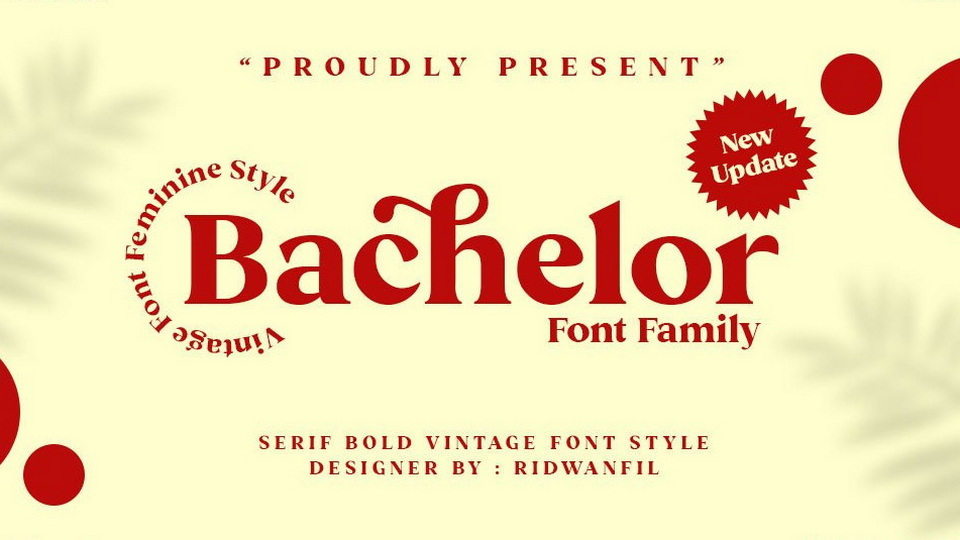 Bachelor Font: A Blend of Feminine and Vintage Styles for a Strong and Graceful Display Serif