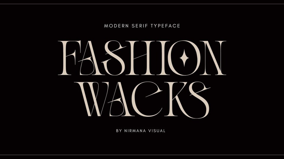 Fashion Wacks: A Contemporary Serif Font Inspired by Art Nouveau Era