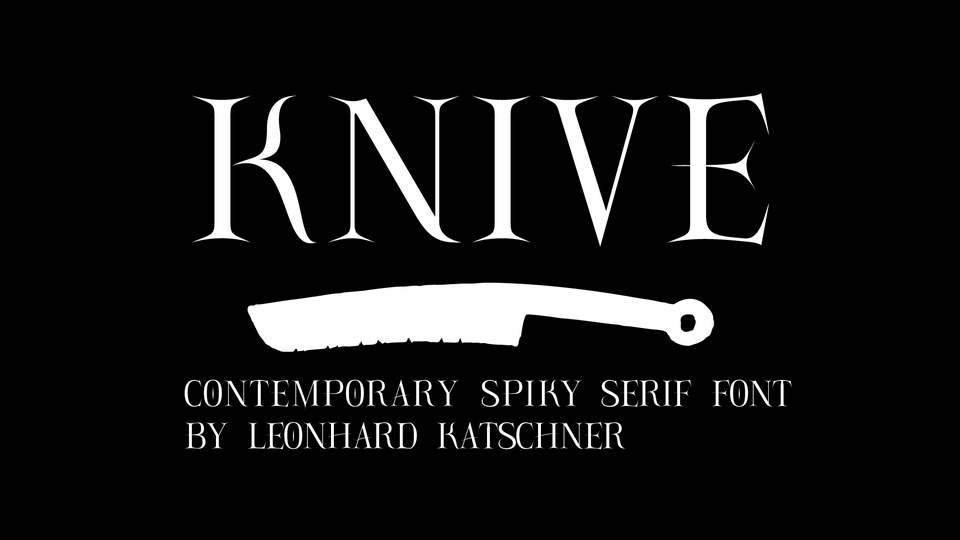  Knive: A Modern Spiky Serif Font with Distinctive Shapes