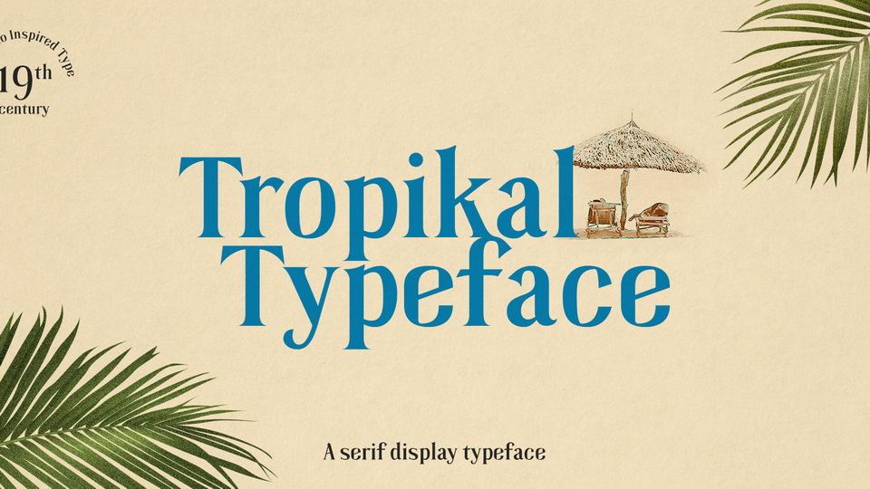Tropikal: A Vintage-Inspired Typeface for Adventurous Design