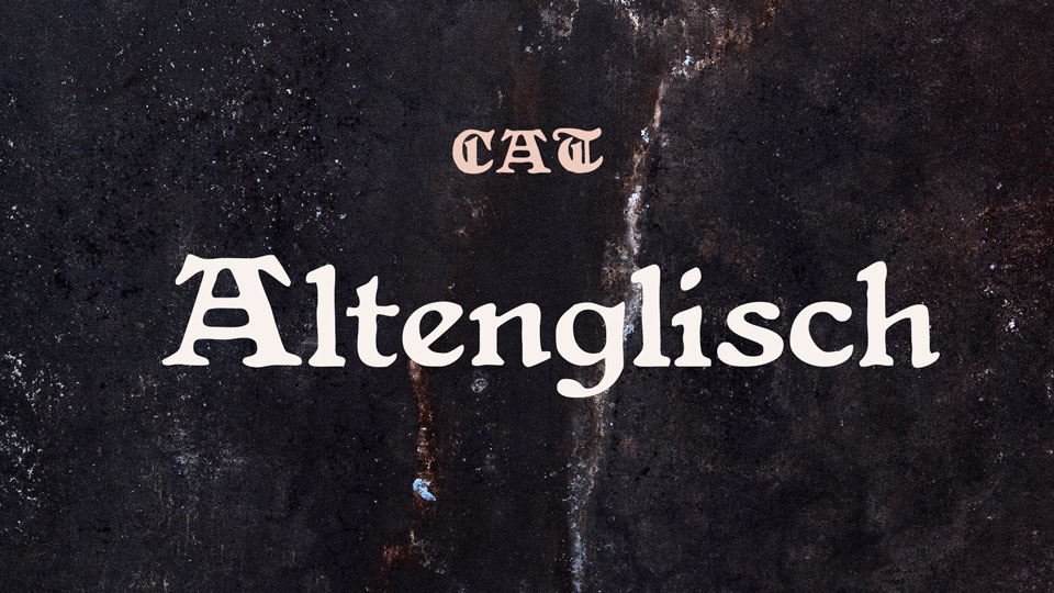 

Altenglisch: A Remarkable Font That Is Visually Striking and Surprisingly Legible