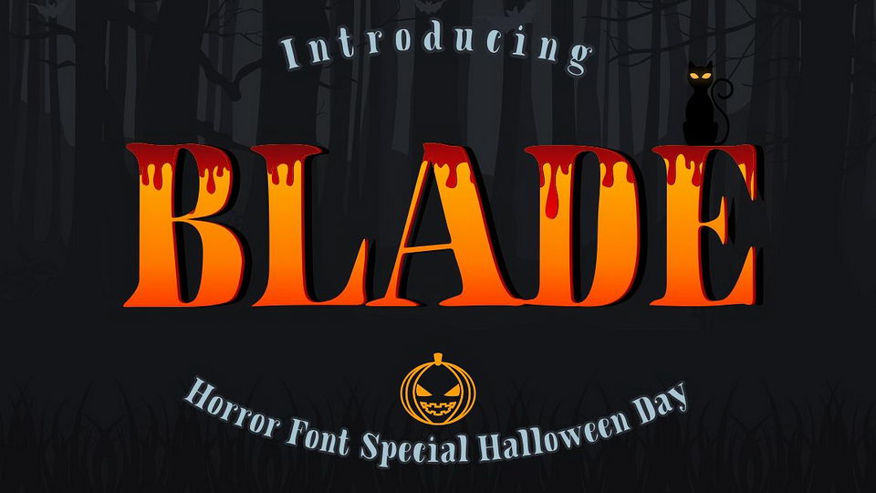 
 Blade: A Natural Serif Font with a Horror Style for Halloween Day!