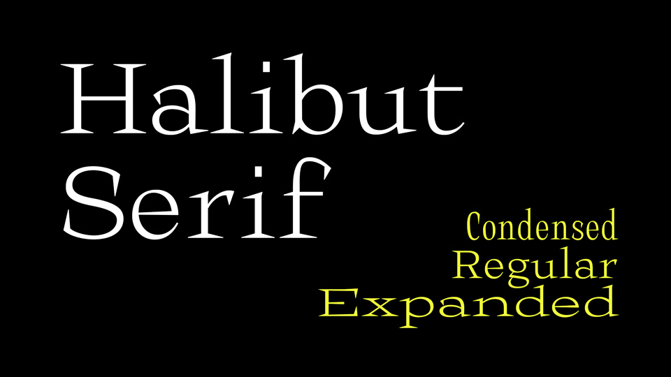 

Halibut Serif: A Unique Typeface that Blends the Classic and Modern