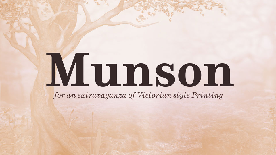 

Munson: A Classic Sans Serif Font Perfect for Victorian Design Projects