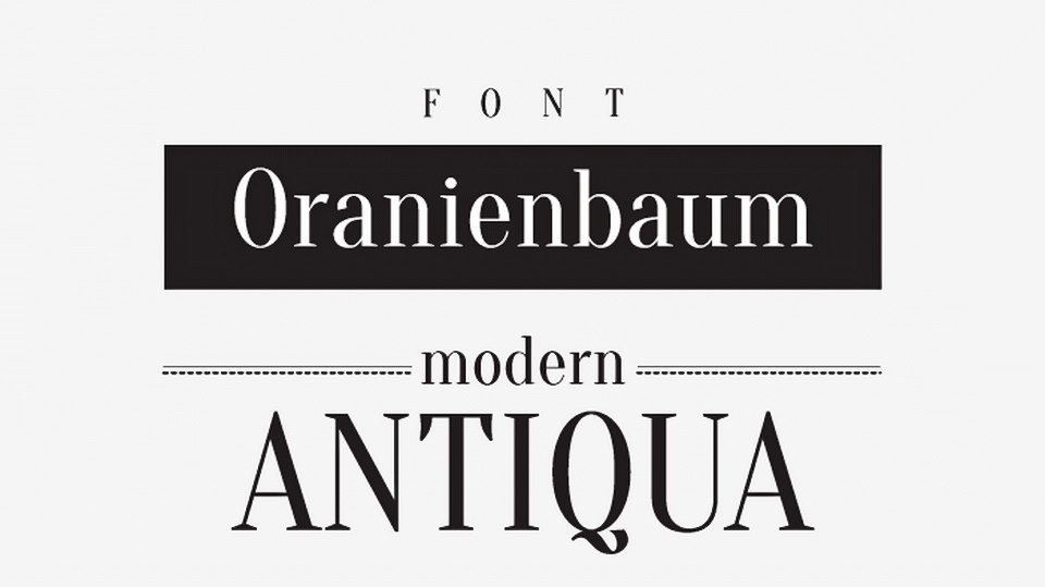 

The Oranienbaum Font: A Modern High Contrast Antiqua Typeface