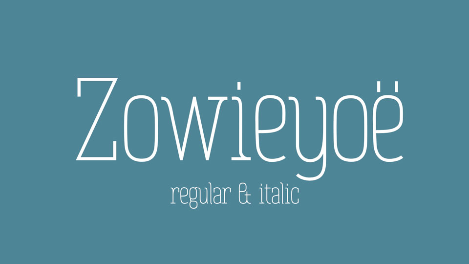 

Zowieyoë: An Ideal Font Family for Any Designer