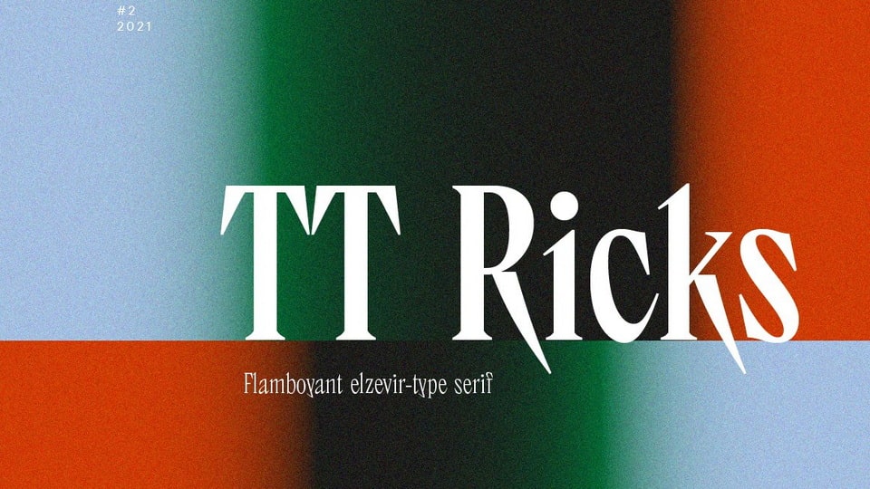 TT Ricks: A Bold and Vivacious Elzevir-Type Serif Typeface